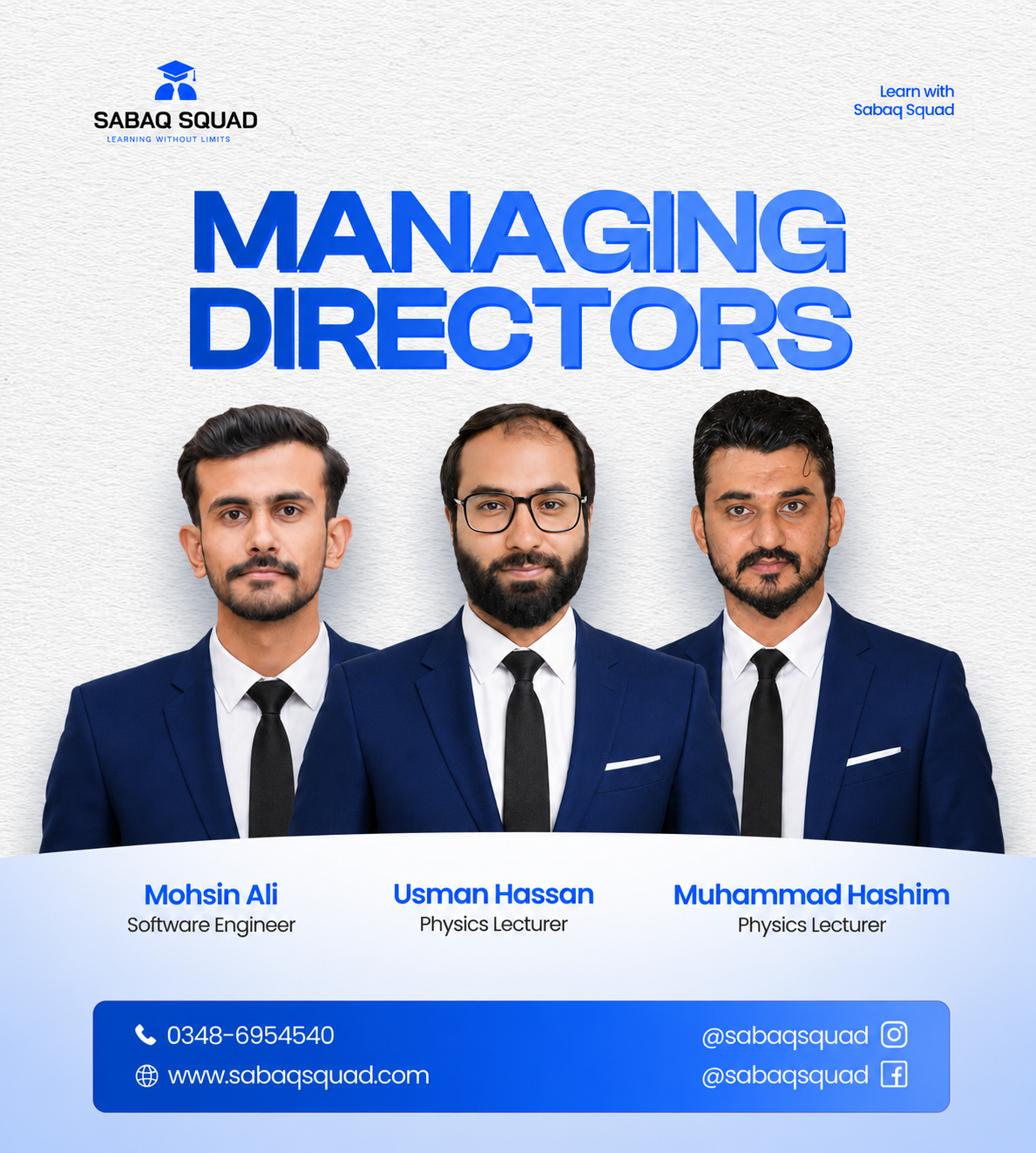 SabaqSquad Managing Directors — Mohsin Ali, Usman Hassan, and Muhammad Hashim