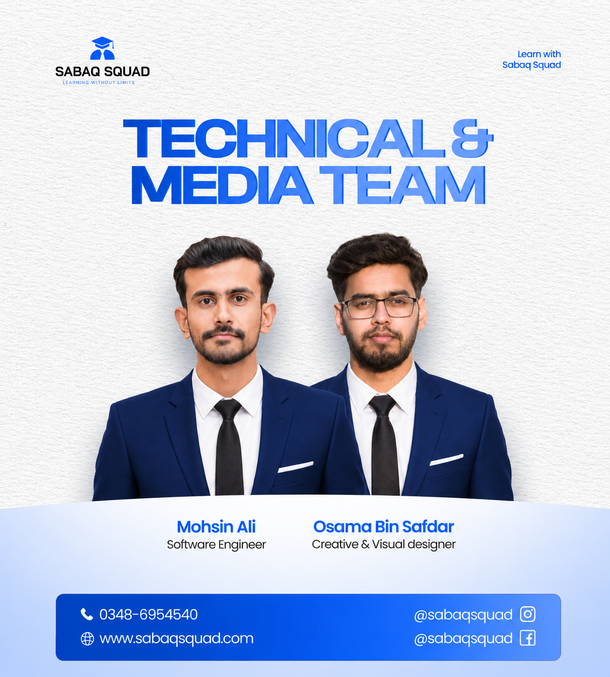 SabaqSquad Technical and Media Team — Mohsin Ali and Osama Bin Safdar